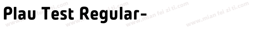 Plau Test Regular字体转换